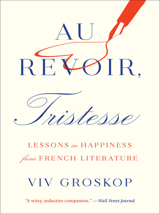 Title details for Au Revoir, Tristesse by Viv Groskop - Available